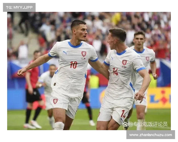 五位捷克前锋在欧洲杯上的精彩表现与历史性进球回顾 五位捷克前锋在欧洲杯上的精彩表现与历史性进球回顾